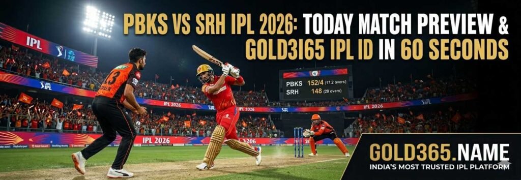 PBKS vs SRH Betting guide for IPL 2026 Match 17. Get pitch report, squad updates & instant Gold365 IPL ID. Fast Gold365 Login & Gold365 Signup for 500% bonus. Join Gold365 Cricket today!